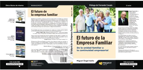 Imagen de archivo de EL FUTURO DE LA EMPRESA FAMILIAR: DE LA UNIDAD FAMILIAR A LA CONTINUIDAD EMPRESARIAL a la venta por KALAMO LIBROS, S.L.