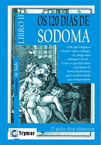 9788492959952: Os 120 das de Sodoma.: Tomo 2