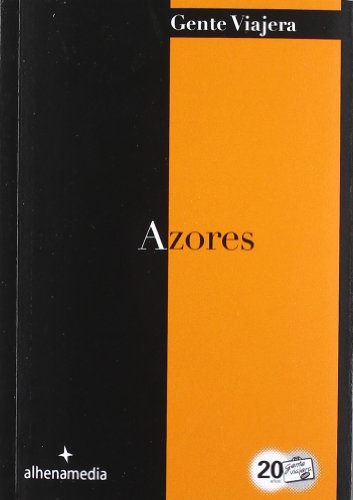 Imagen de archivo de AZORES (GENTE VIAJERA) a la venta por KALAMO LIBROS, S.L.