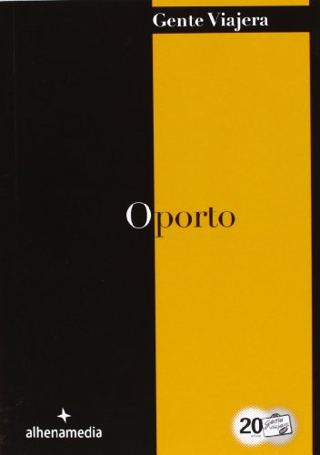 Beispielbild fr Oporto/gente Viajera zum Verkauf von Hamelyn