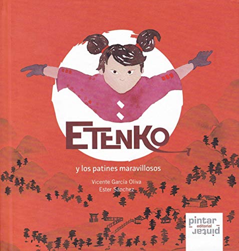 Beispielbild fr ETENKO Y LOS PATINES MARAVILLOSOS zum Verkauf von KALAMO LIBROS, S.L.