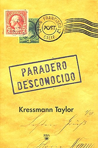 Paradero desconocido. Ed especial: EdiciÃ³n especial (9788492966257) by Taylor, Kressmann