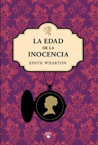 9788492966288: La edad de la inocencia: 306 (Ficcin)