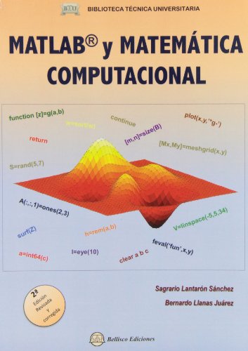 Imagen de archivo de MATLAB y matemtica computacional (Tecnica Universitaria) a la venta por medimops