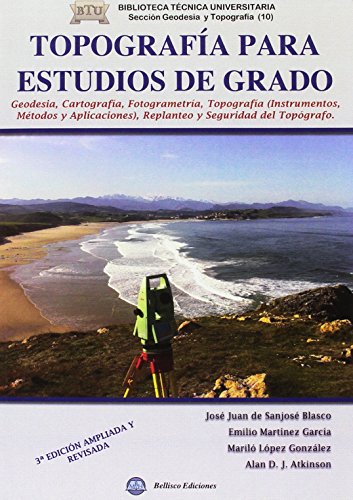 9788492970544: (3 ed.) topografia para estudios de grado - geodesia, cartografia, topografia (instrumentos, metodos y aplicaciones) replanteo y seguridad del topografia