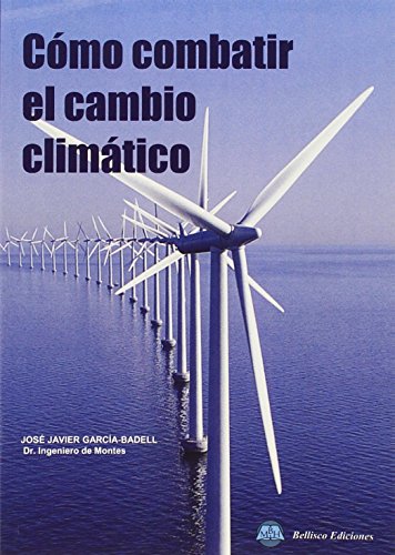 Imagen de archivo de CMO COMBATIR EL CAMBIO CLIMTICO a la venta por Hiperbook Espaa