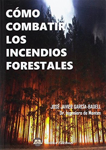 Stock image for Cmo combatir los incendios forestales for sale by OM Books
