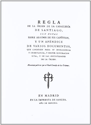 Imagen de archivo de Regla de la orden de Caballeria de Santi a la venta por MARCIAL PONS LIBRERO