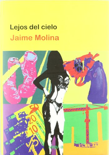 9788492974962: Lejos del cielo (Novela)