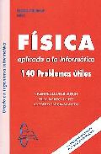 Imagen de archivo de FSICA APLICADA A LA INFORMTICA a la venta por Librerias Prometeo y Proteo