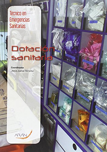 9788492977475: (2 Ed.) Dotacion Sanitaria (tecnico En Emergencias Sanitarias)