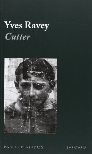 9788492979134: Cutter (Pasos perdidos) (Spanish Edition)