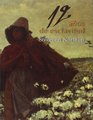 Imagen de archivo de 12 aos de esclavitud a la venta por LibroUsado CA