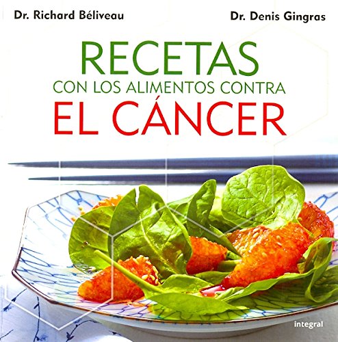 Beispielbild fr Recetas Alimentos contra el Cancer zum Verkauf von Hamelyn