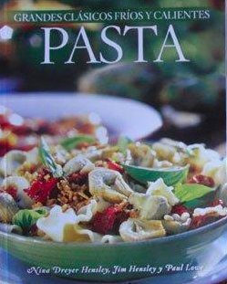 Beispielbild fr Pasta: Grandes Clsicos Fros y Calientes zum Verkauf von Hamelyn