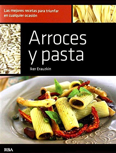 Beispielbild fr Arroces y Pasta zum Verkauf von Better World Books