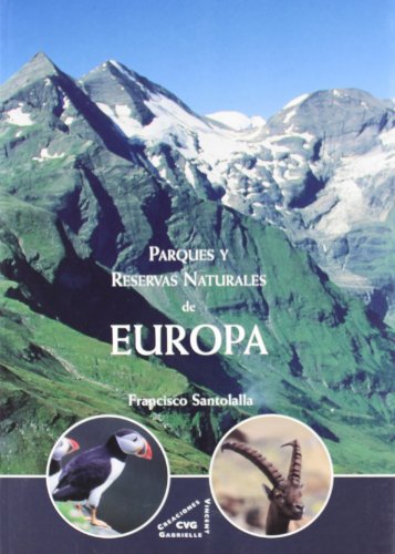 Imagen de archivo de Parques y reservas naturales de europa a la venta por Iridium_Books