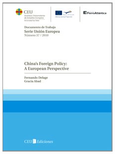 9788492989515: China's foreign policy: A European perspective: 37 (Documentos de Trabajo. Serie Unin Europea y Relaciones Internacionales)