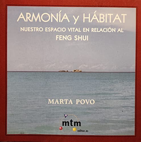 Imagen de archivo de ARMONA Y HBITAT. Nuestro espacio vital en relacin al Feng Shui a la venta por Libreria HYPATIA BOOKS