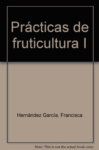 9788493017125: Practicas de fruticultura (ALIMENTOS)