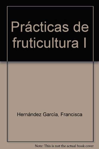 9788493017125: Prcticas de fruticultura I