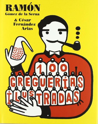 Imagen de archivo de 100 Greguerias Ilustradas a la venta por medimops