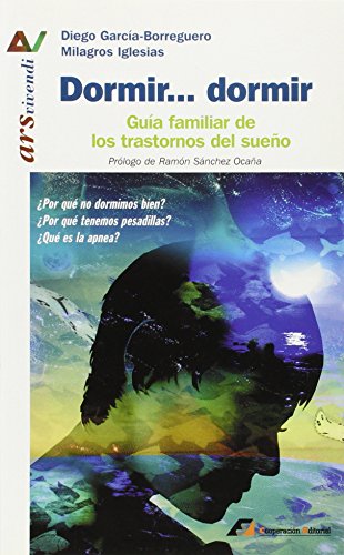 Dormir. dormir, guía familiar de los trastornos del sueño