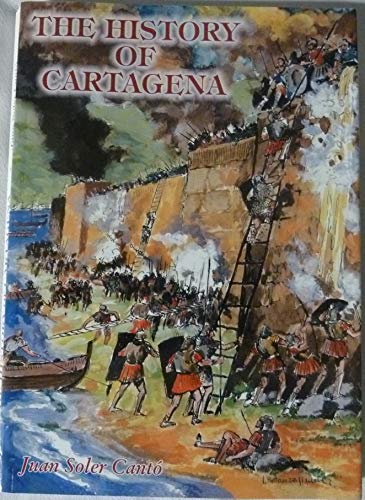 Beispielbild fr The History of Cartagena zum Verkauf von WorldofBooks