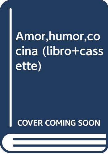 9788493034757: Amor,humor,cocina (libro+cassette)