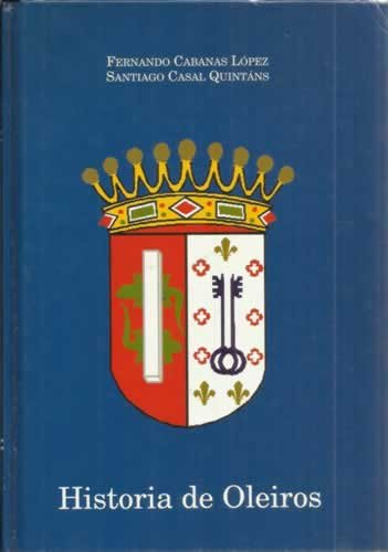 Imagen de archivo de Historia de Oleiros a la venta por Iridium_Books