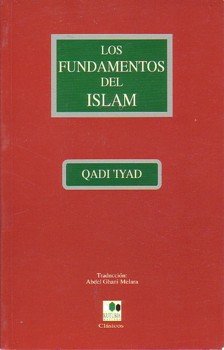 Stock image for FUNDAMENTOS DEL ISLAM for sale by URBANO LIBROS
