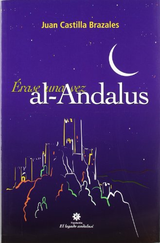 Beispielbild fr rase una vez al-Andalus. zum Verkauf von La Librera, Iberoamerikan. Buchhandlung