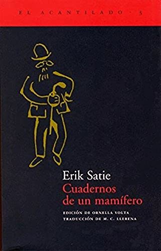 Cuadernos de un mamÃ­fero (9788493065713) by Satie, Erik