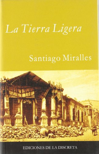 Imagen de archivo de Tierra ligera, prosa nostra 2 Miralles Santiago a la venta por VANLIBER