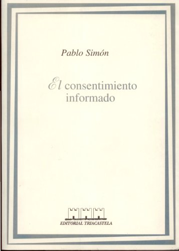 Imagen de archivo de EL CONSENTIMIENTO INFORMADO a la venta por Librerias Prometeo y Proteo