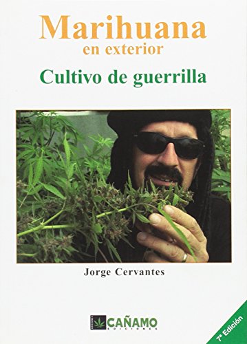 9788493102609: Marihuana en exterior : cultivo de guerrilla