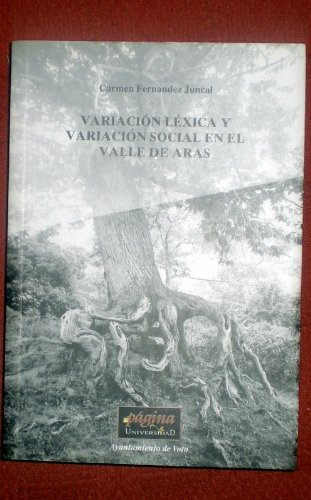 Beispielbild fr Variacin lxica y variacin social en el Valle de Aras zum Verkauf von Libros Ramban
