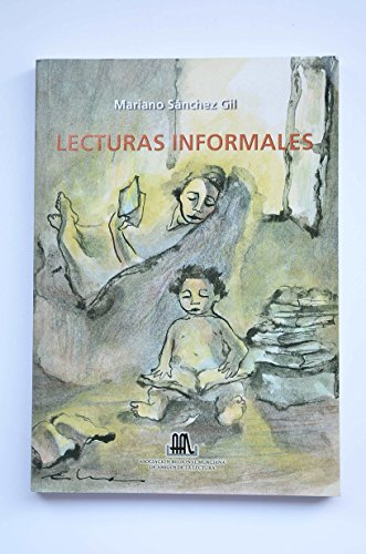 9788493107321: Lecturas Informales