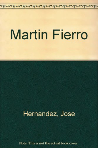 Stock image for Martin Fierro (Spanish Edition) for sale by Ergodebooks