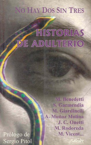 Imagen de archivo de No Hay Dos Sin Tres. Historias de AduNuria Amat; Juan Jose Arreola; P a la venta por Iridium_Books
