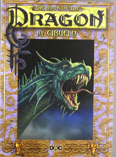 The book of the dragon by ciruelo - Ciruelo, Cabral ...
