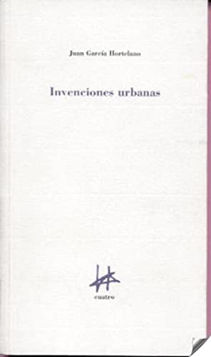 Invenciones urbanos (9788493140311) by GarcÃ­a Hortelano, Juan