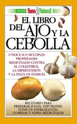 Imagen de archivo de El libro del ajo y la cebolla a la venta por AG Library