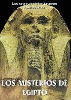 Imagen de archivo de LOS MISTERIOS DE EGIPTO a la venta por Mercado de Libros usados de Benimaclet
