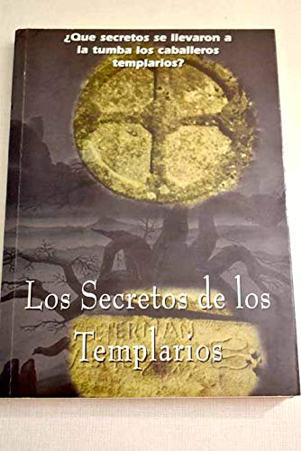 Imagen de archivo de Los Secretos de los Templarios a la venta por Hamelyn