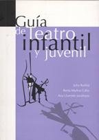 9788493148140: Guia de teatro infantil y juvenil