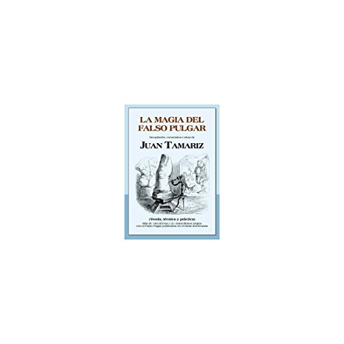 Stock image for La m ¡gia del falso pulgar for sale by WorldofBooks