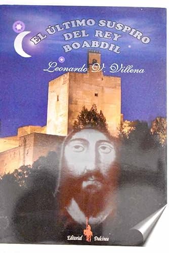 Imagen de archivo de LTIMO SUSPIRO DEL REY BOABDIL, EL a la venta por Iridium_Books
