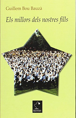 Stock image for ELS MILLORS DELS NOSTRES FILLS (en cataln) for sale by Libreria HYPATIA BOOKS