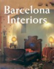 Imagen de archivo de Barcelona Interiors a la venta por ThriftBooks-Dallas